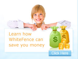 Save Money With WhiteFence